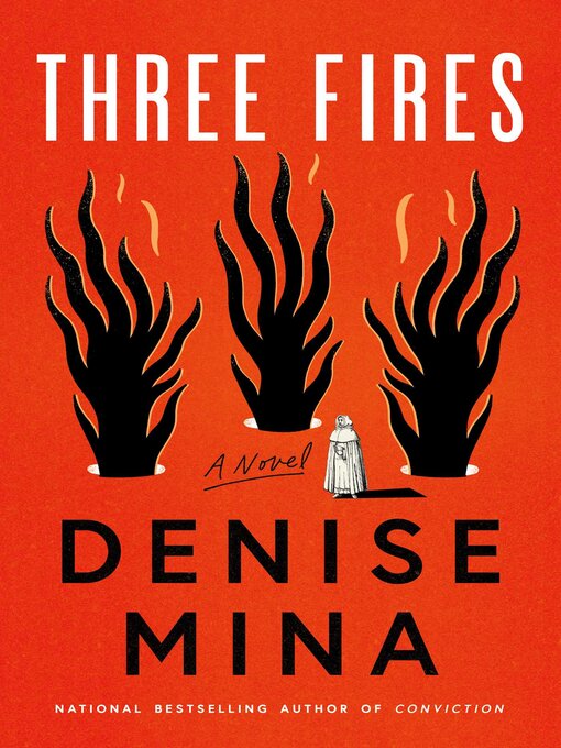 Title details for Three Fires by Denise Mina - Available